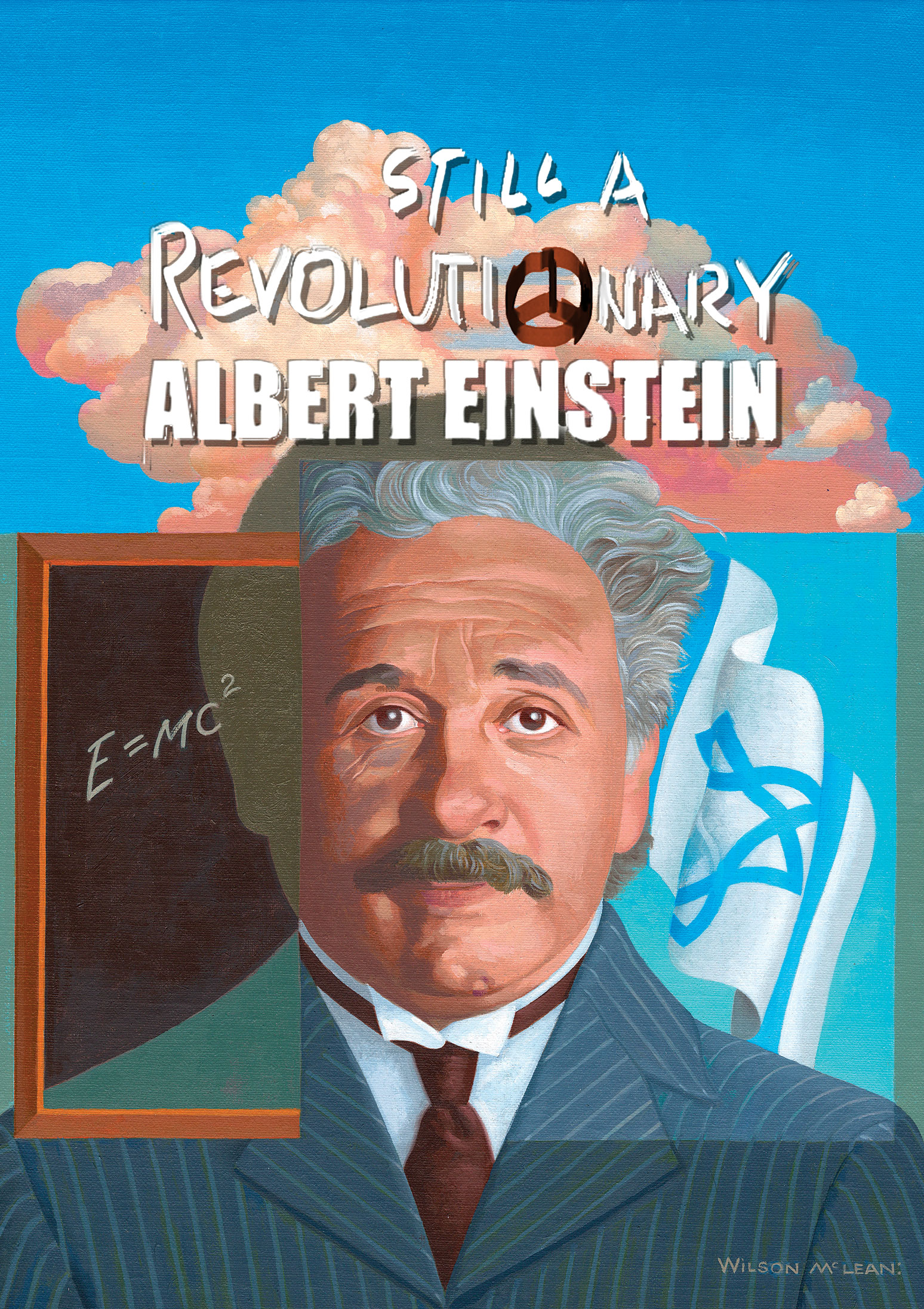 Albert Einstein Still a Revolutionary